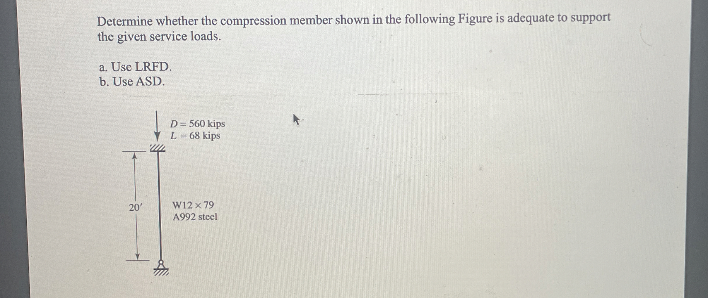 Determine whether the compression member shown in