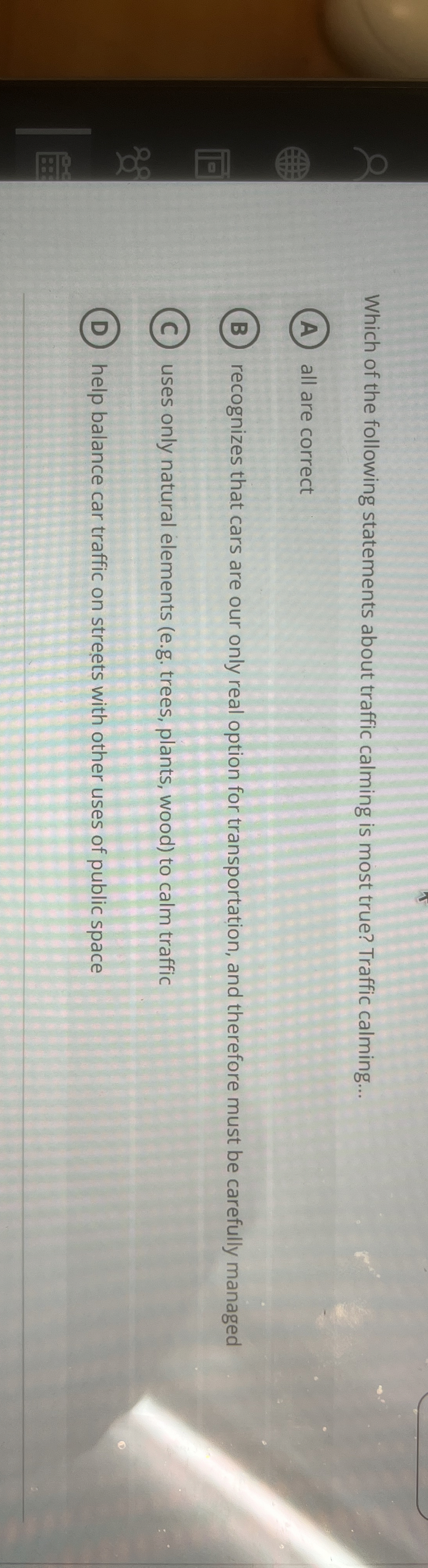 Which of the following statements about traffic