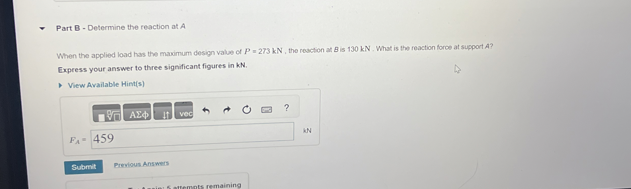 Part B - Determine the reaction at A When the