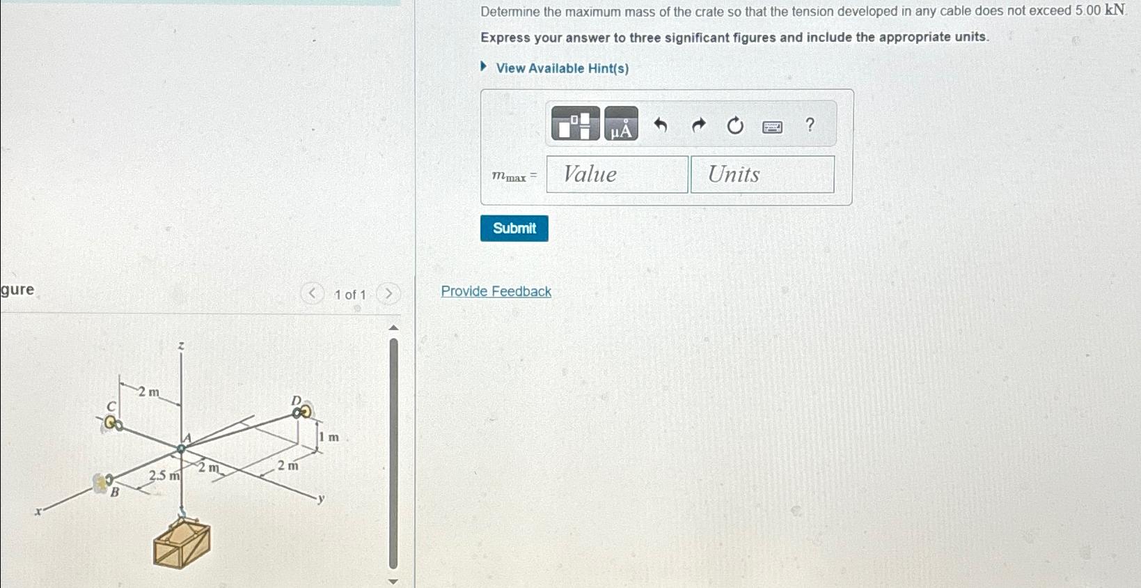 Determine the maximum mass of the crate so that