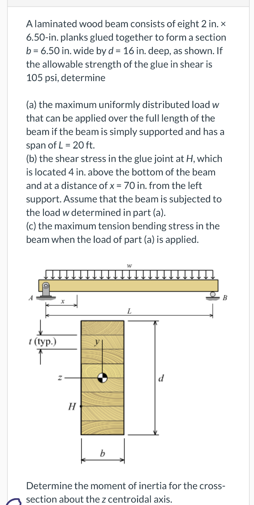A laminated wood beam consists of eight 2 in . 6