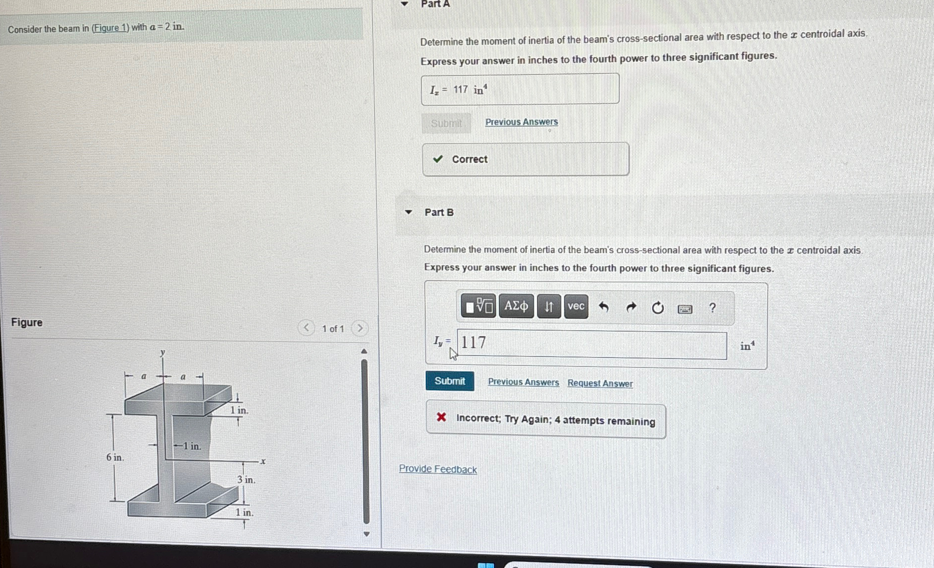 Consider the beam in ( Figure 1 ) with a = 2 in .