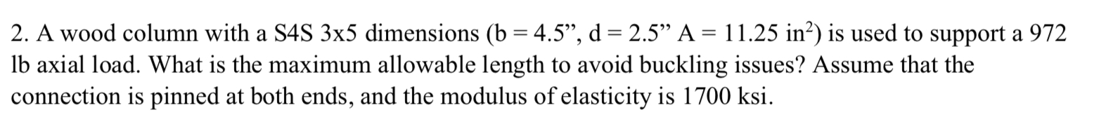 A wood column with a S 4 S 3 5 dimensions ) = 4 .