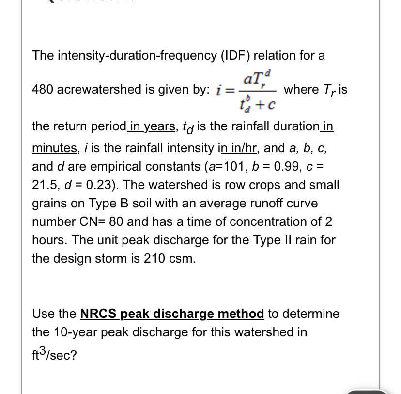 The intensity - duration - frequency ( IDF )