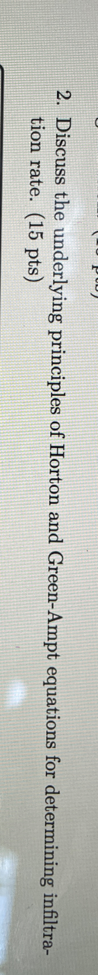 Discuss the underlying principles of Horton and