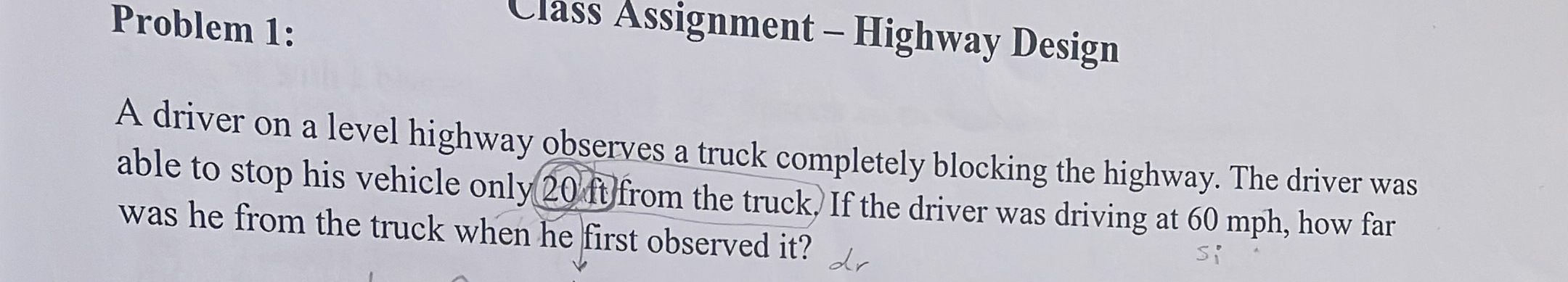 Problem 1 : Class Assignment - Highway Design A