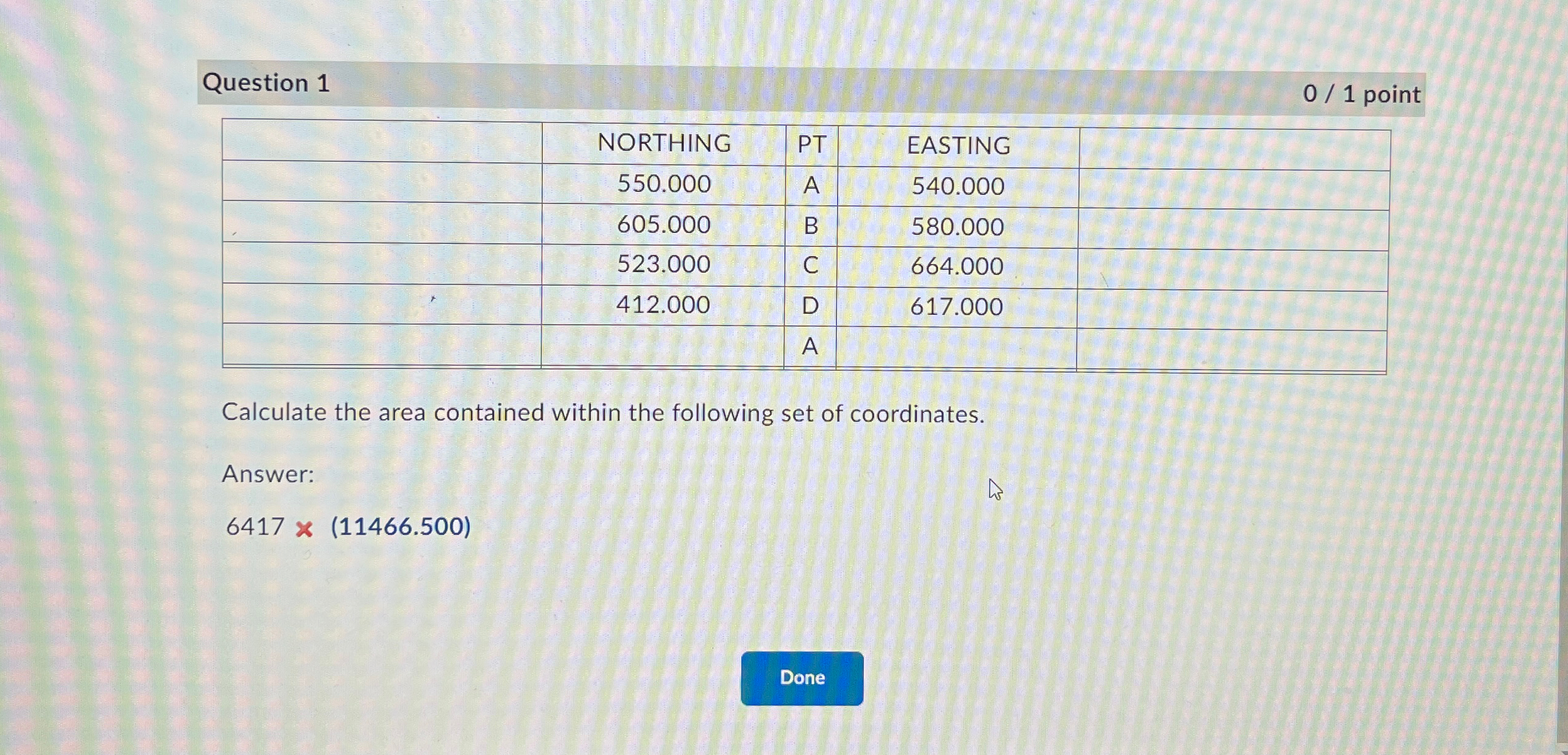 Question 1 0 1 point \ table [ [ , NORTHING,PT ,