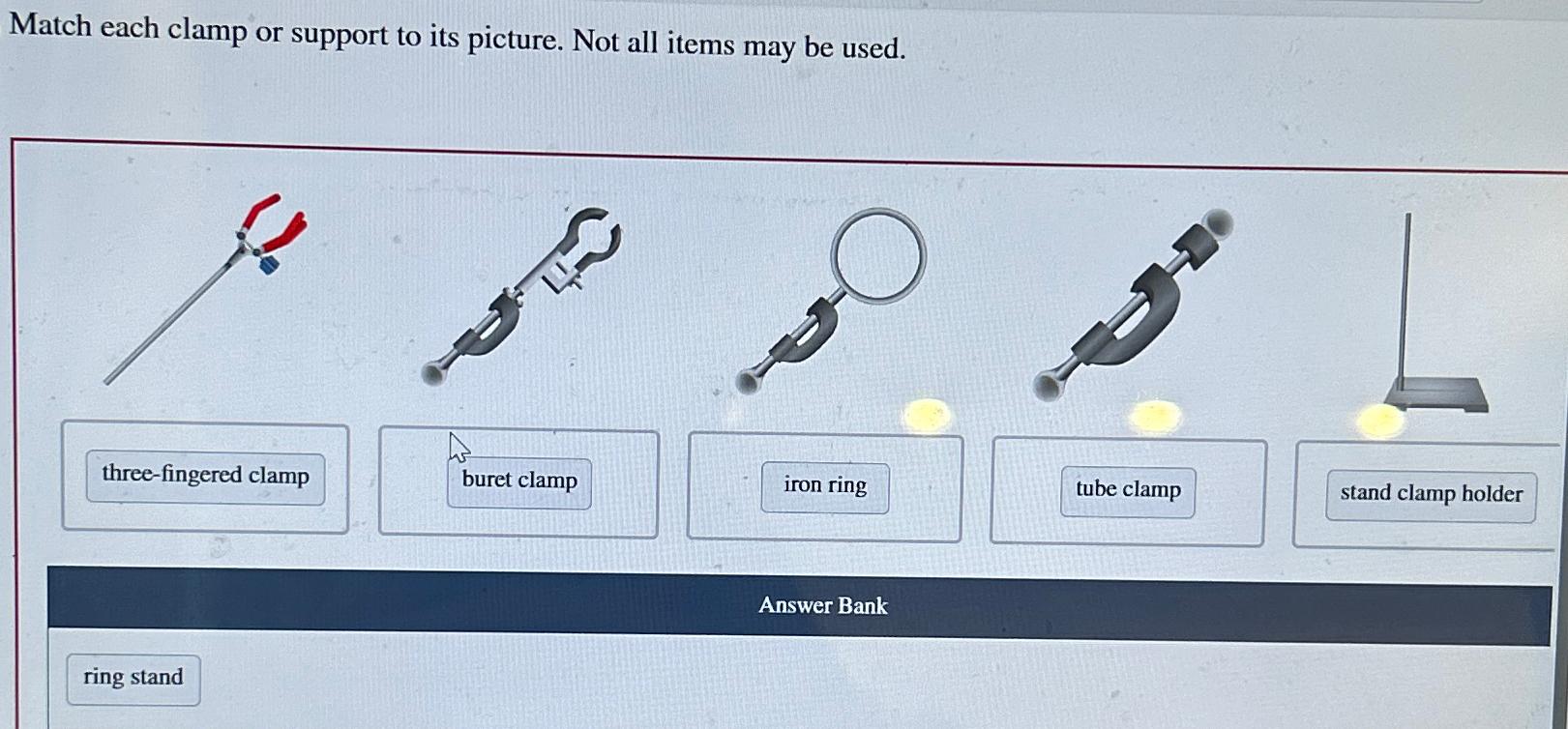 Match each clamp or support to its picture. Not