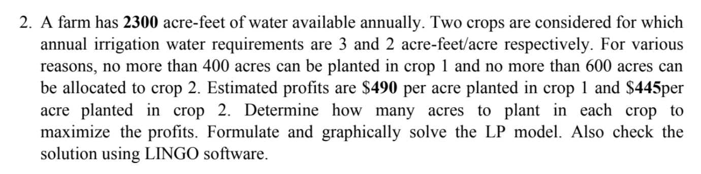 A farm has 2 3 0 0 acre - feet of water available