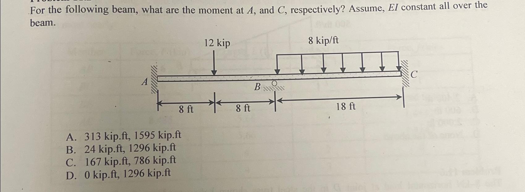 For the following beam, what are the moment at A