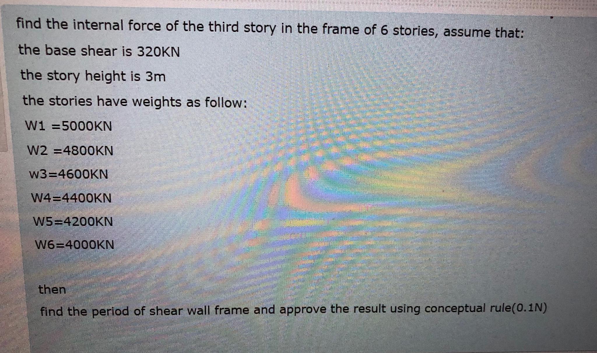 find the internal force of the third story in the