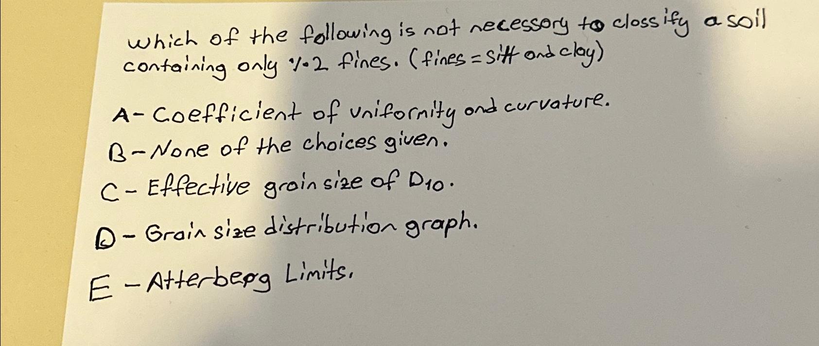 Which of the following is not necesary to