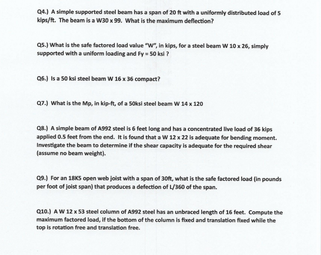 Q 4 . ) A simple supported steel beam has a span