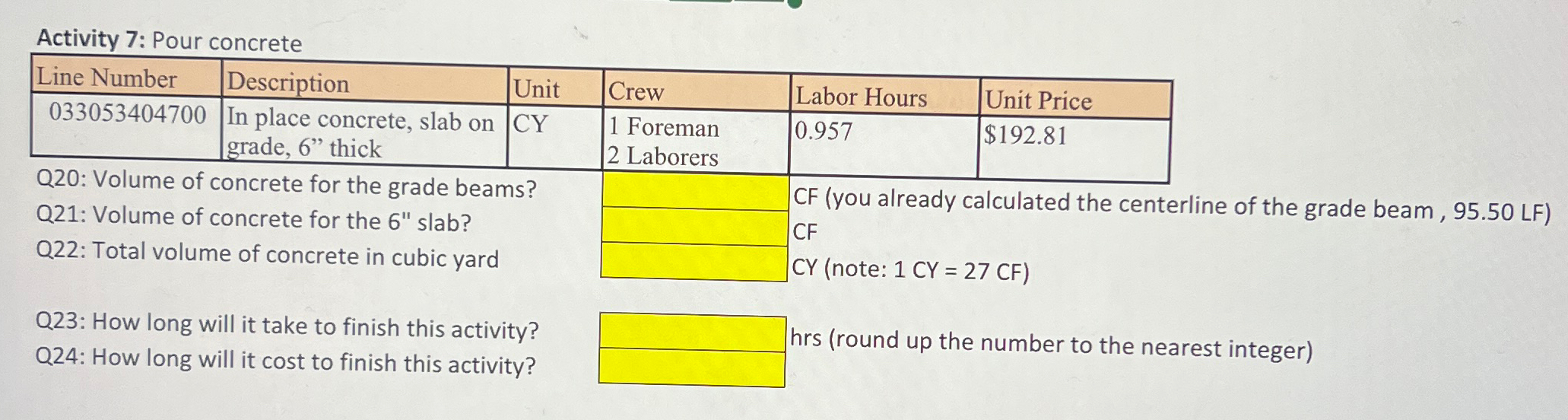 Activity 7 : Pour concrete \ table [ [ Line