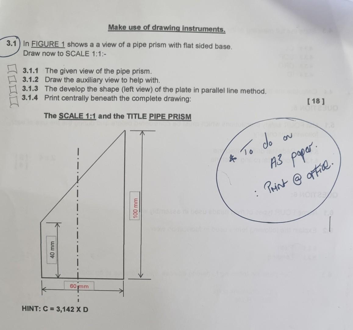 the given view of the pipe prism