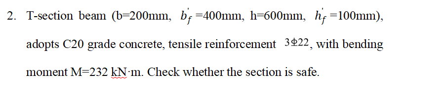T - section beam ( b = 2 0 0 ( m m ) , b f ' = 4