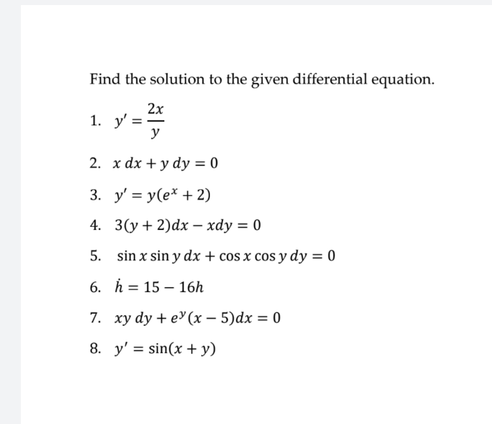 Find the solution to the given differential