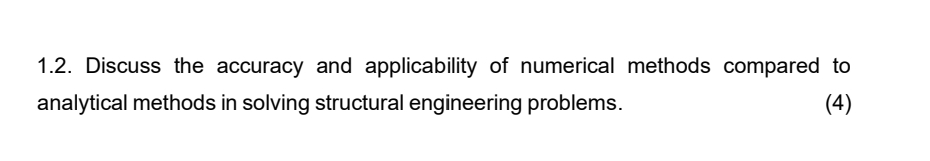 1 . 2 . Discuss the accuracy and applicability of