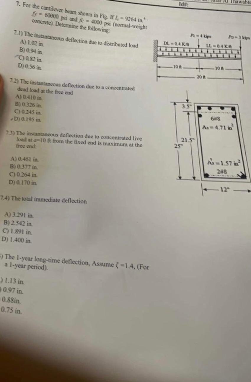 For the cantilever beam shown in Fig. If L e = 9