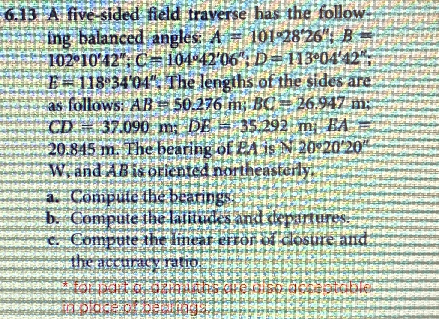 6 . 1 3 A five - sided field traverse has the