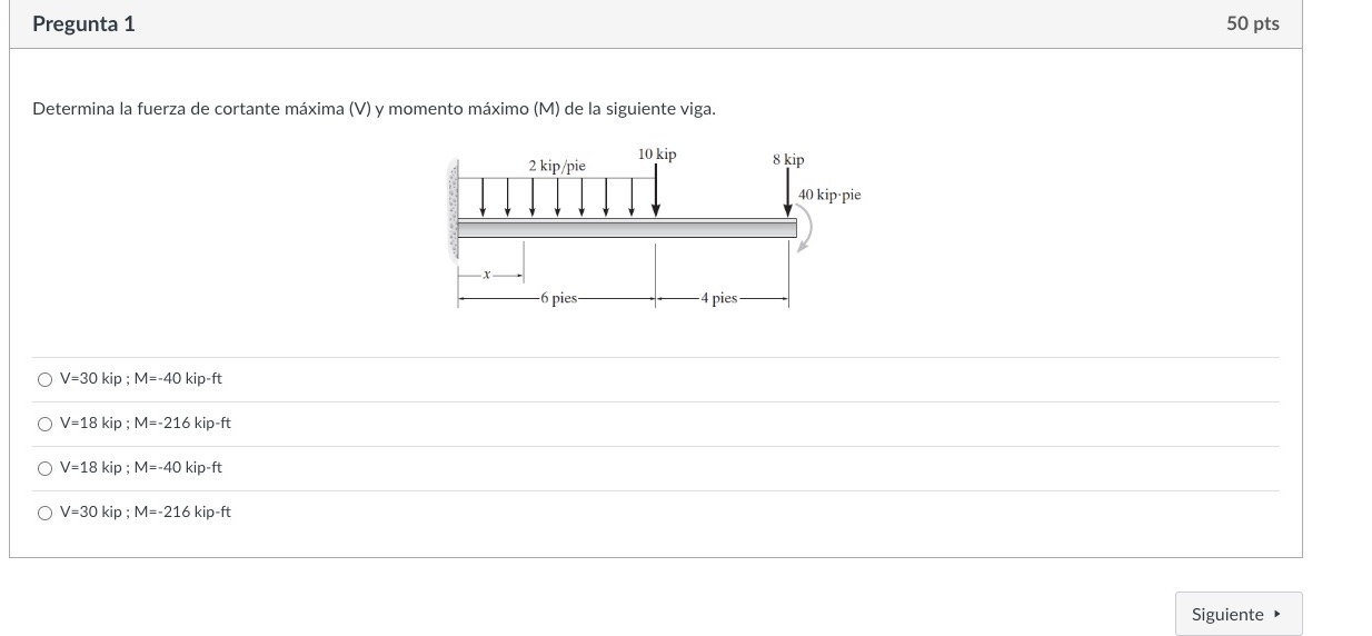 Pregunta 1 Determina la fuerza de cortante m xima