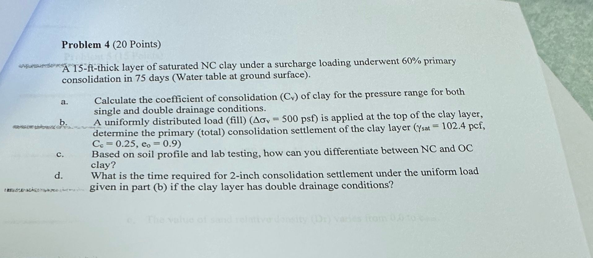 Problem 4 ( 2 0 Points ) A 1 5 - ft - thick layer