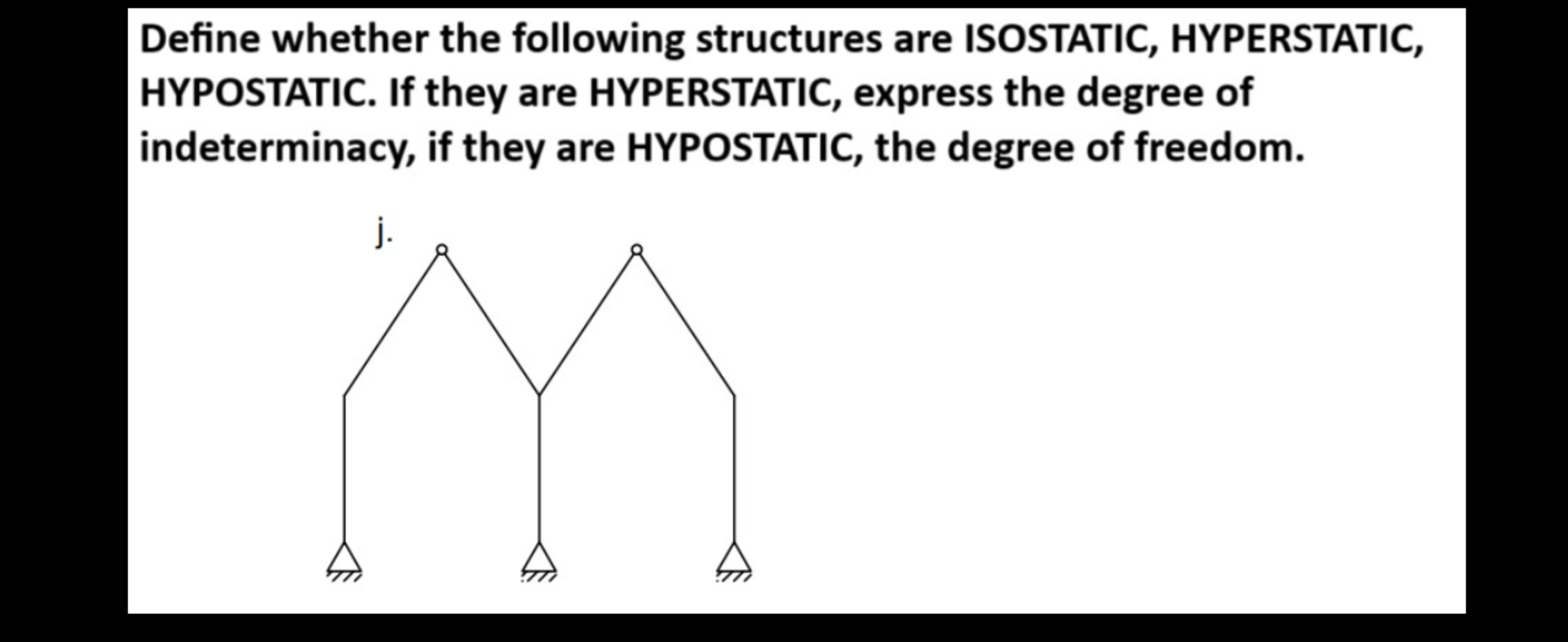 Define whether the following structures are