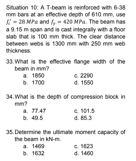 Situation 1 0 : A T - beam is reinforced with 6 -
