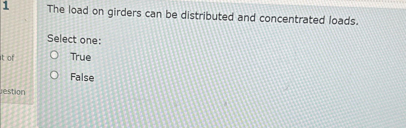 The load on girders can be distributed and