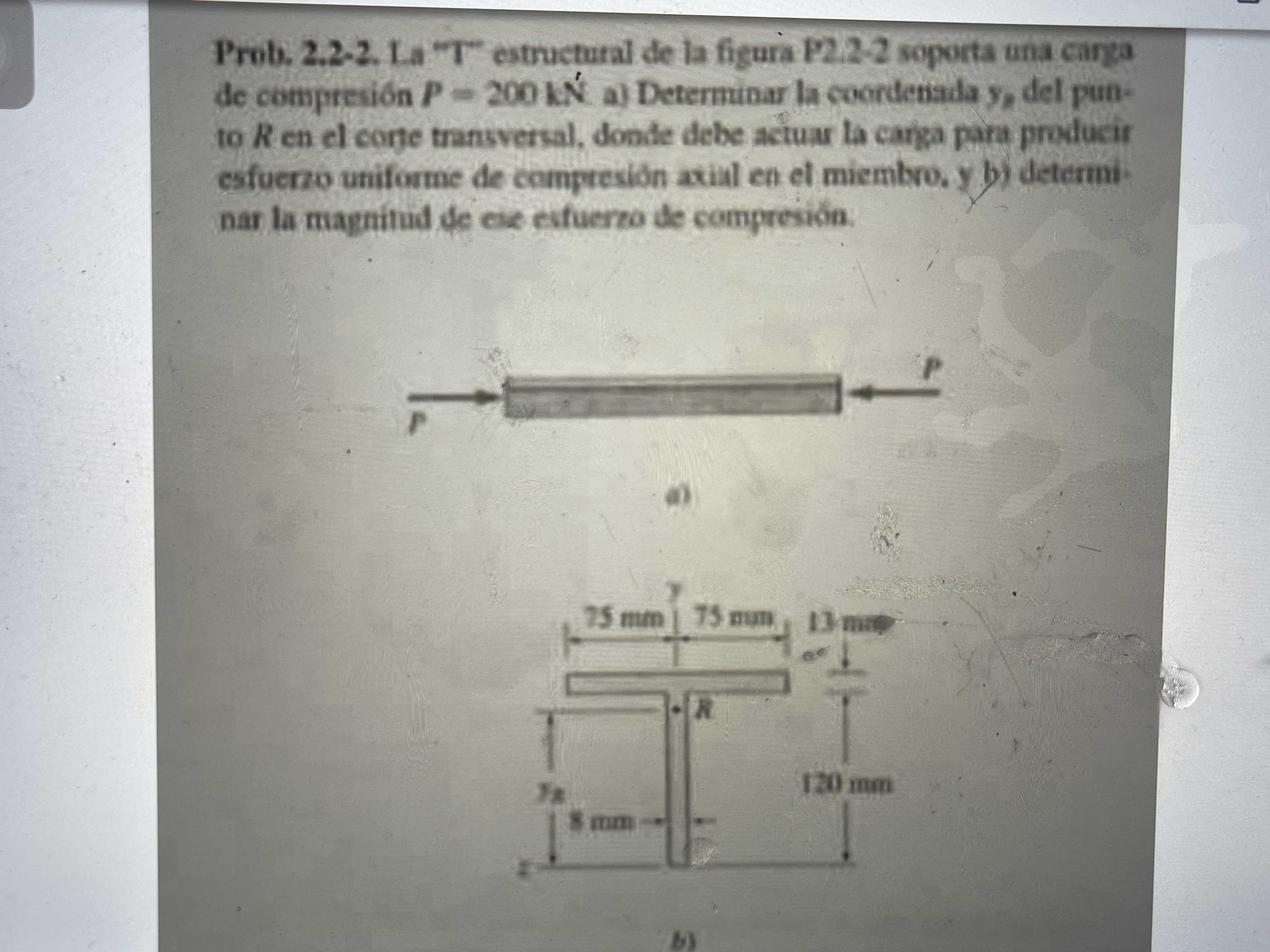 Prob. 2 . 2 - 2 . La " T " estructural de la