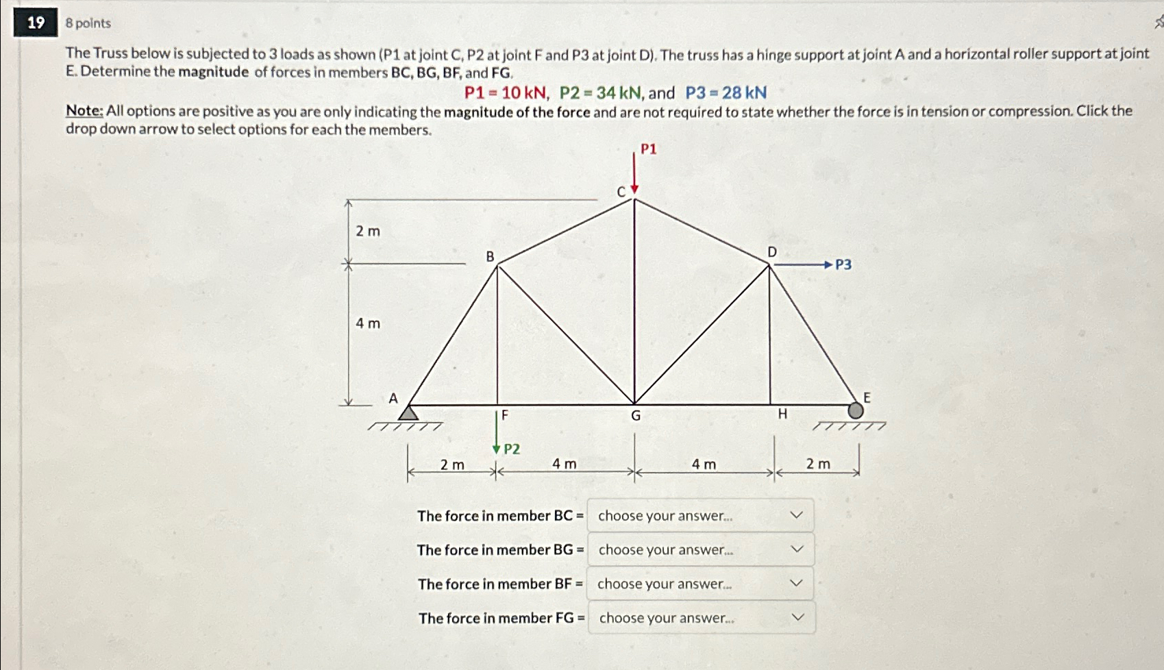 1 9 8 points The Truss below is subjected to 3
