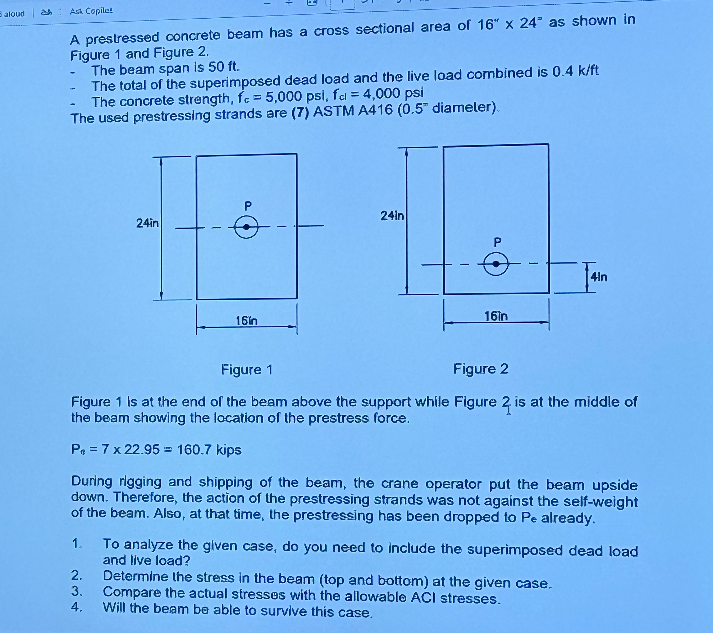 A prestressed concrete beam has a cross sectional