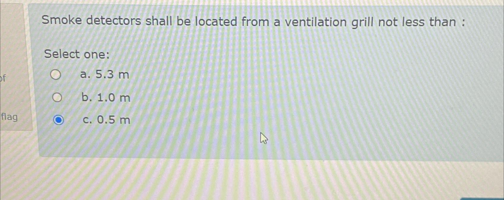 Smoke detectors shall be located from a