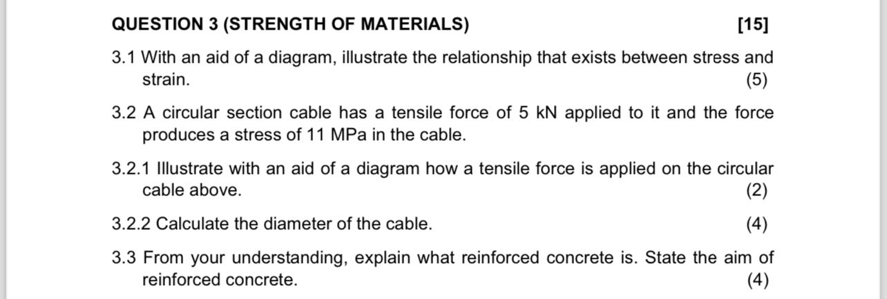 QUESTION 3 ( STRENGTH OF MATERIALS ) 1 5 3 . 1