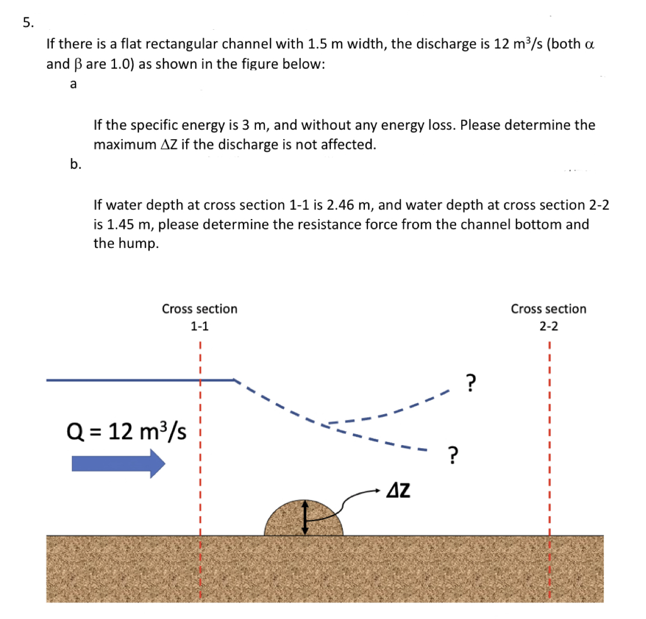 If there is a flat rectangular channel with 1 . 5