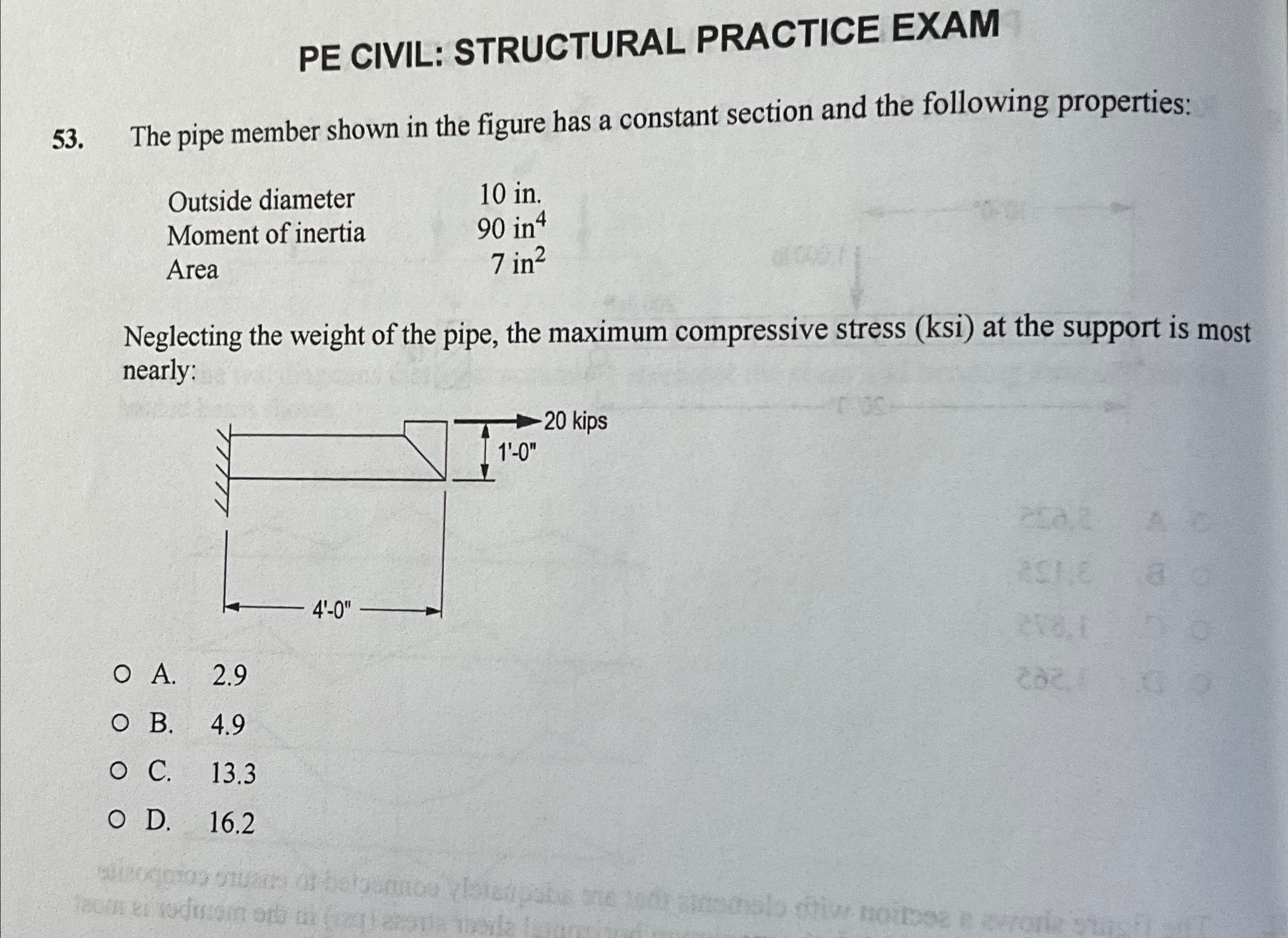 PE CIVIL: STRUCTURAL PRACTICE EXAM 5 3 . The pipe