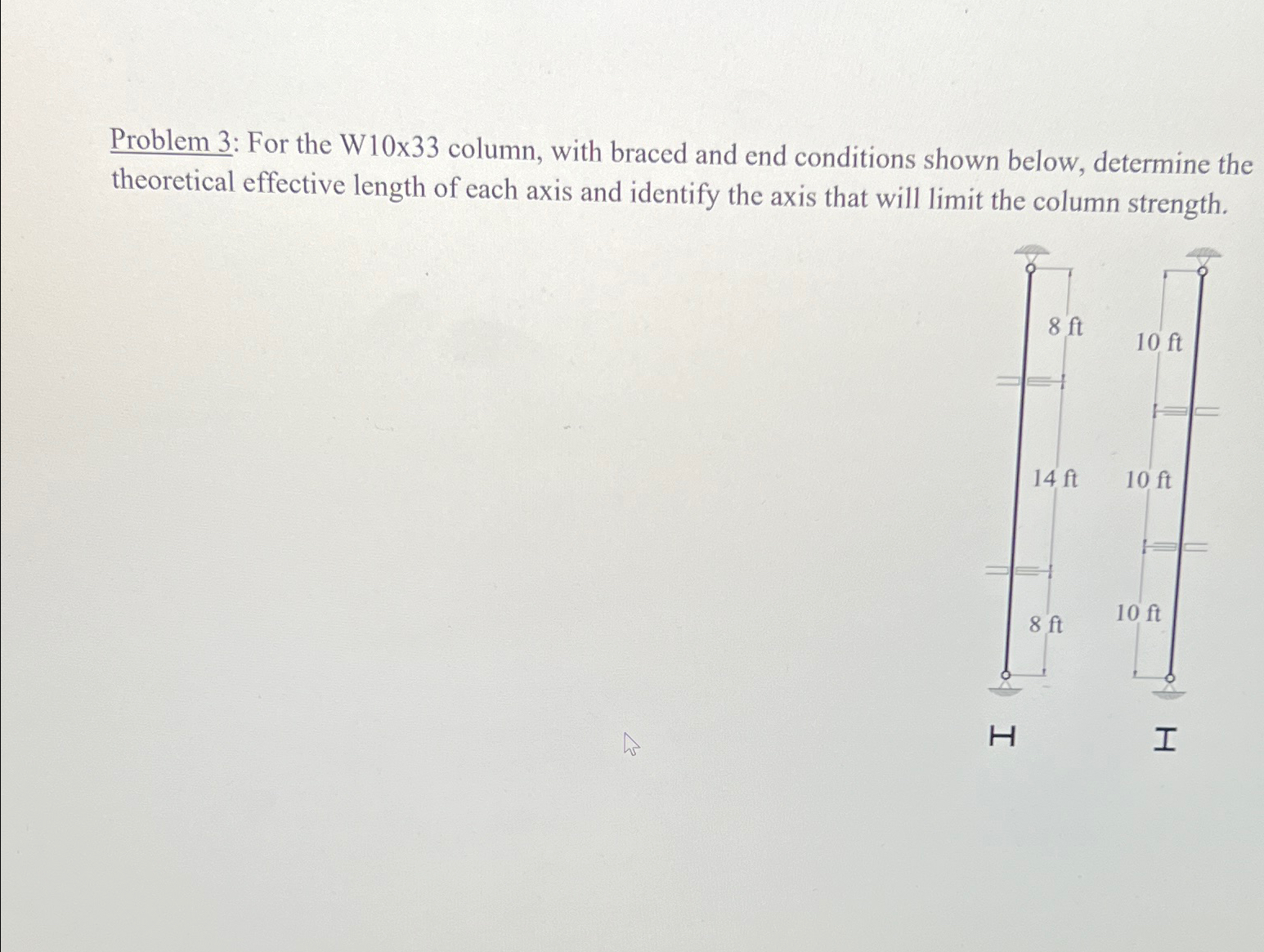 Problem 3 : For the W 1 0 x 3 3 column, with