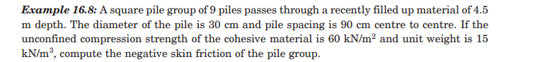 Example 1 6 . 8 : A square pile group of 9 piles
