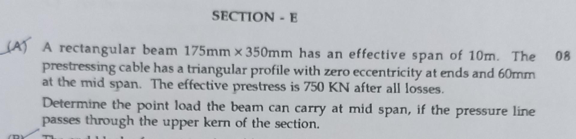 SECTION - E ( A ) A rectangular beam 1 7 5 m m 3