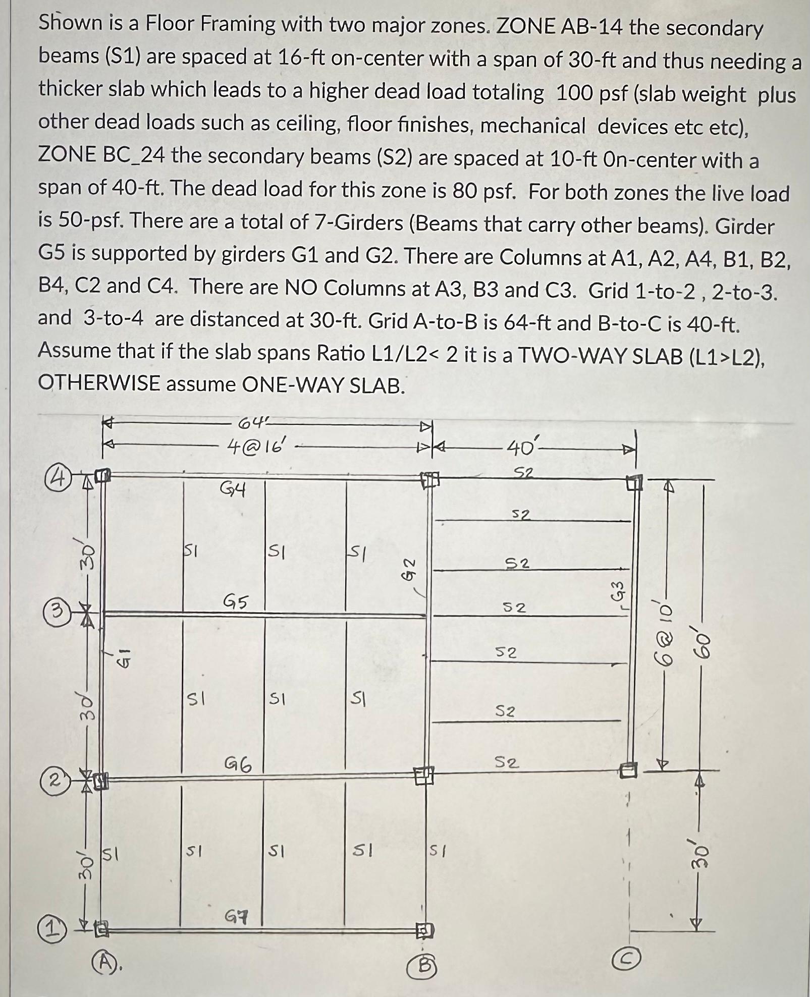 Question 1 . 7 : Indicate the loads acting on