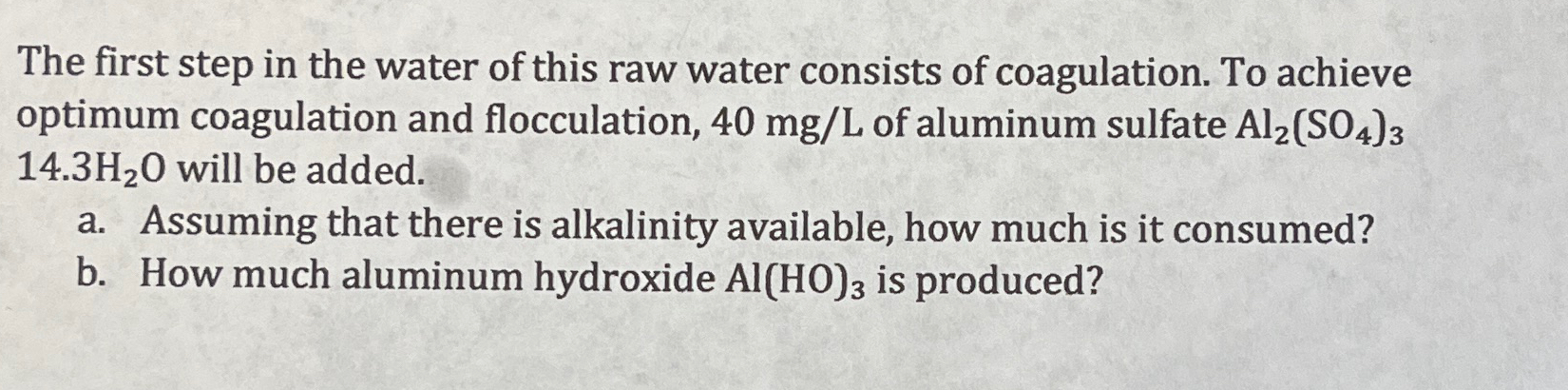 The first step in the water of this raw water