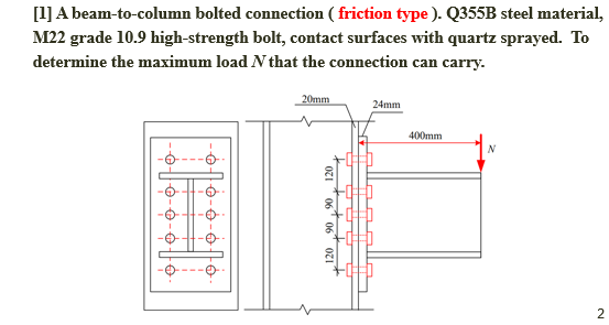 [ 1 ] A beam - to - column bolted connection (