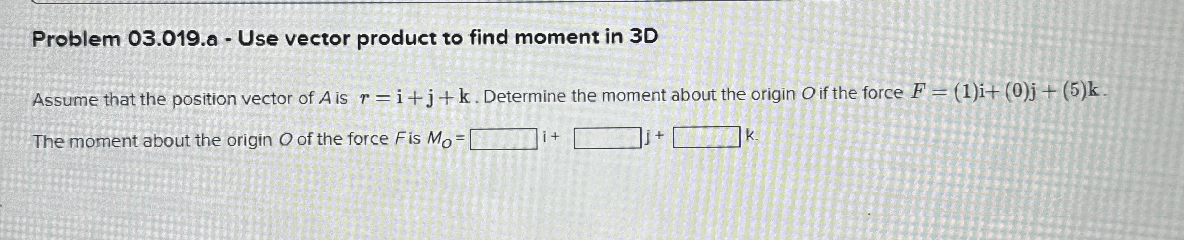 Problem 0 3 . 0 1 9 . a - Use vector product to
