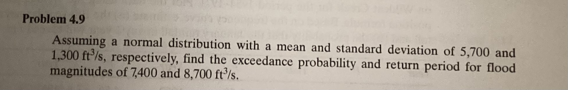 Problem 4 . 9 Assuming a normal distribution with