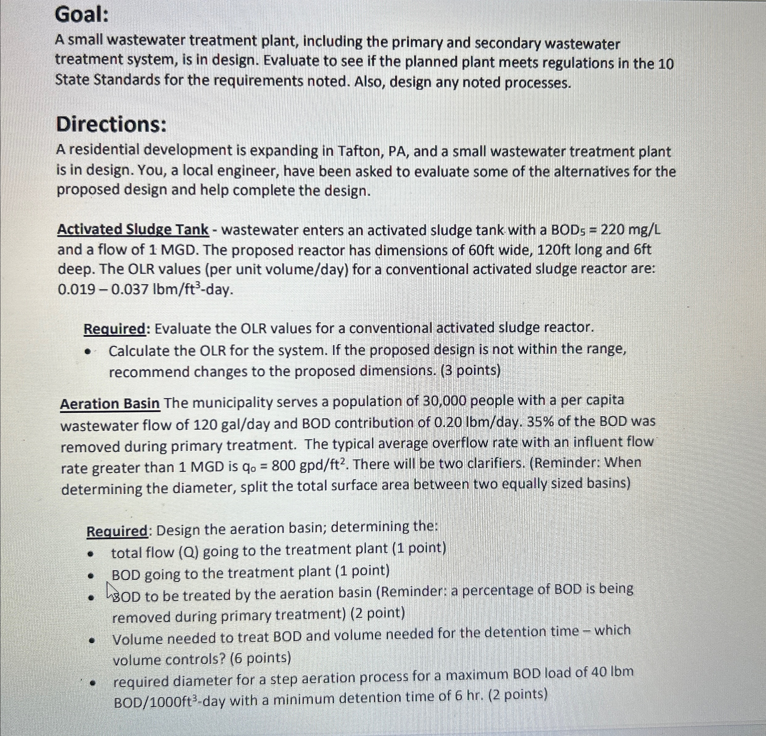 Goal:A small wastewater treatment plant,