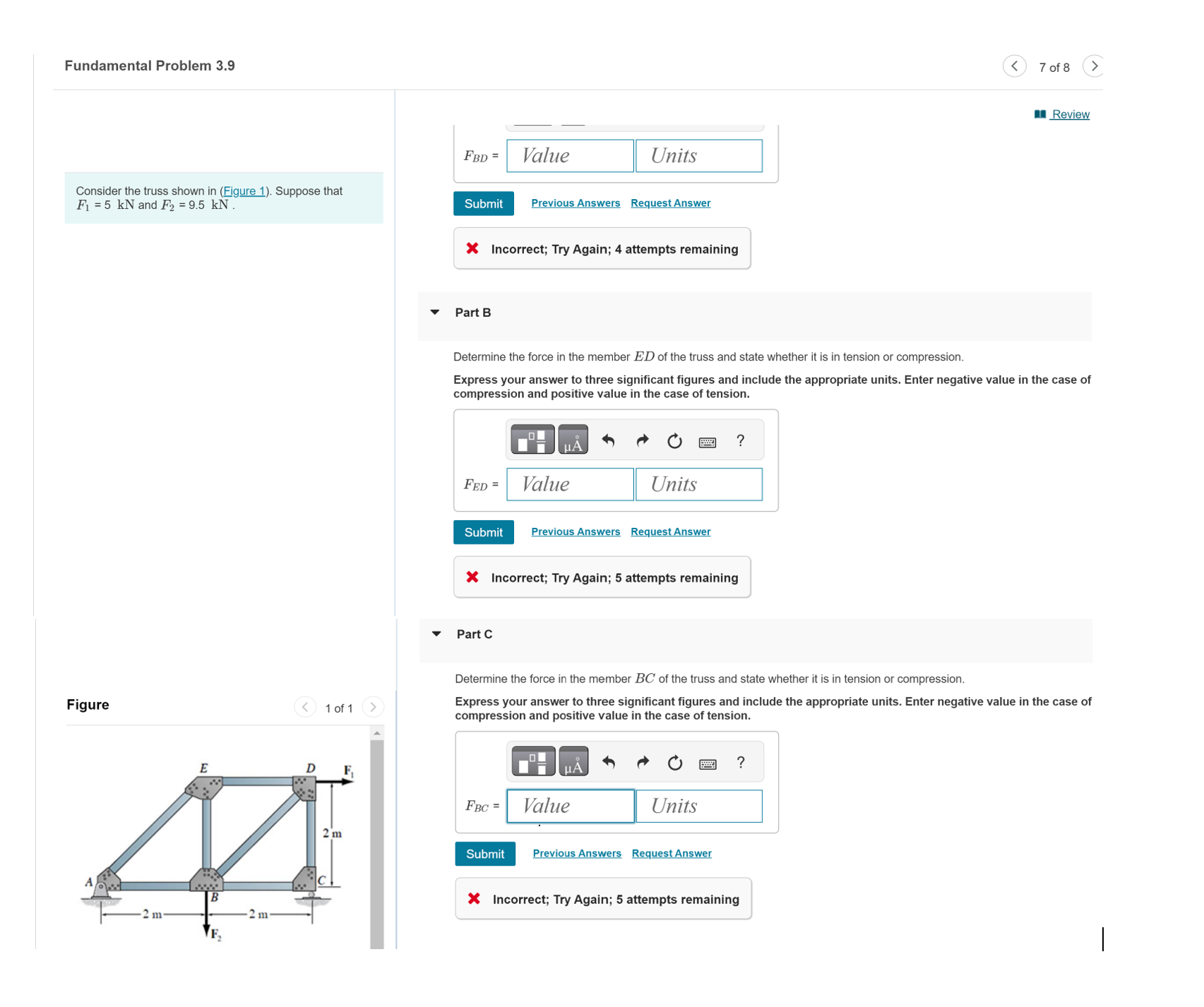 Consider the truss shown in ( Figure 1 ) .