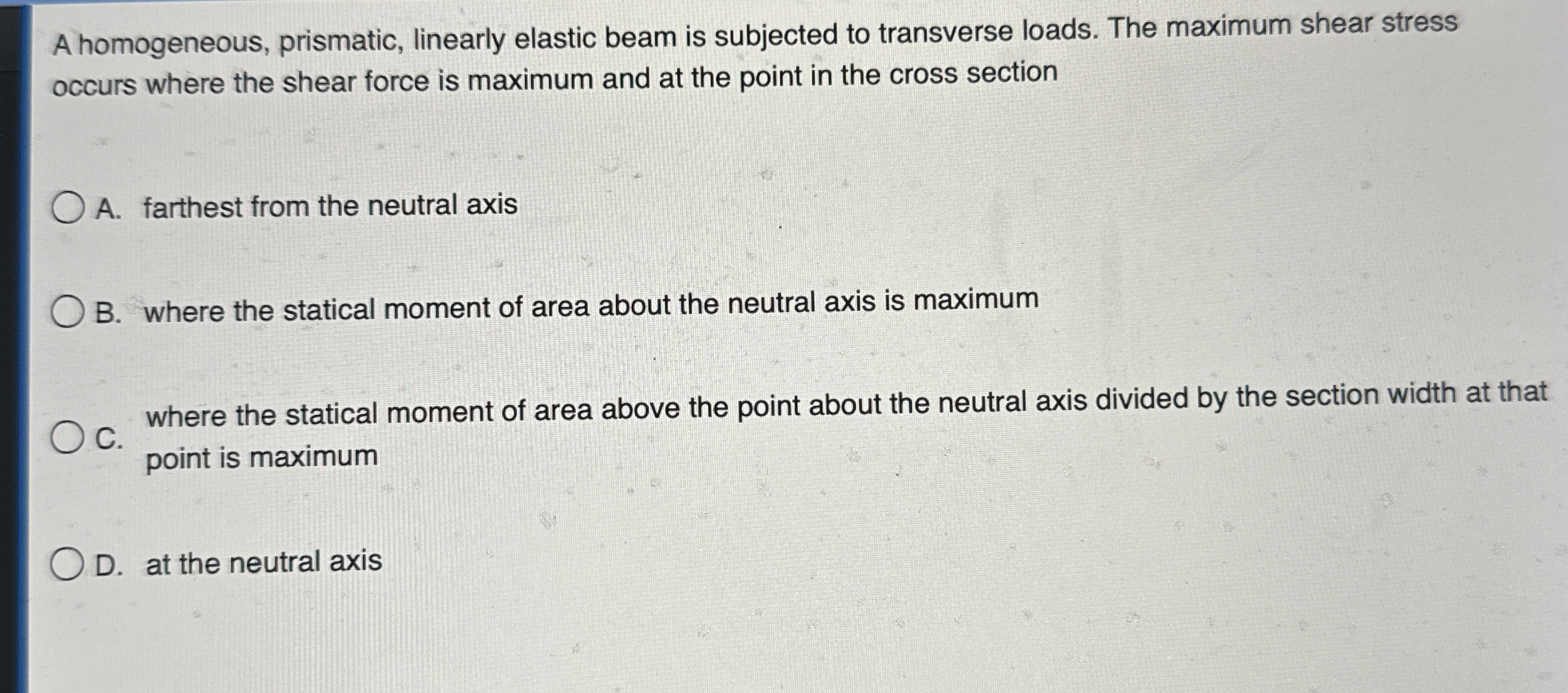 A homogeneous, prismatic, linearly elastic beam