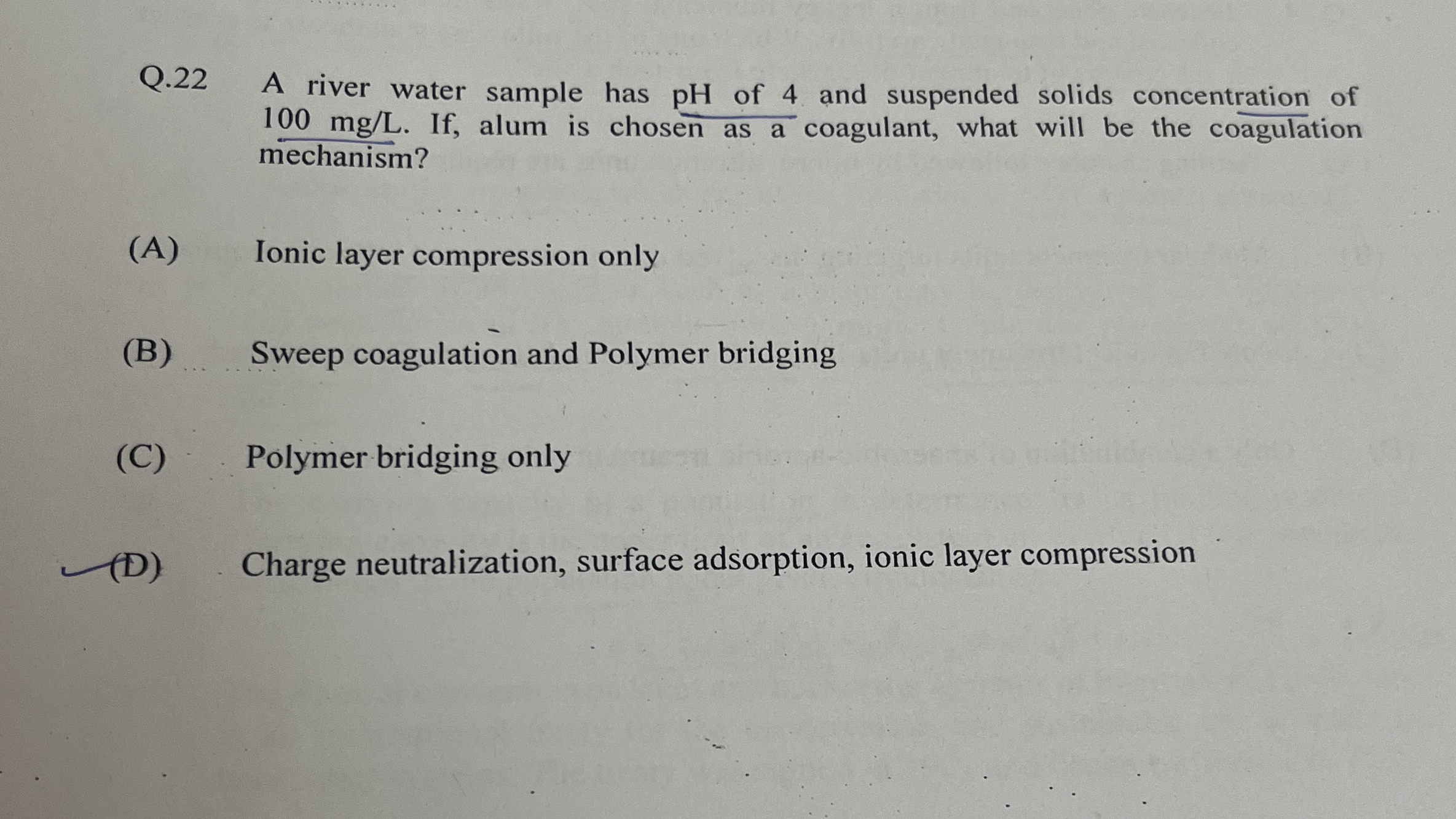 Q . 2 2 A river water sample has pH of 4 and