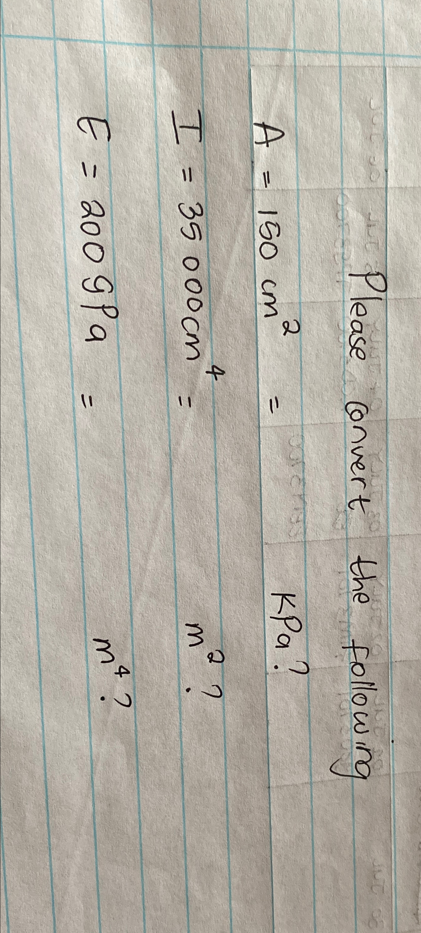 Please convert the following A = 1 5 0 c m 2 = ,