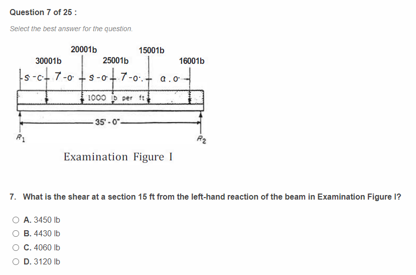 Question 7 of 2 5 : Select the best answer for